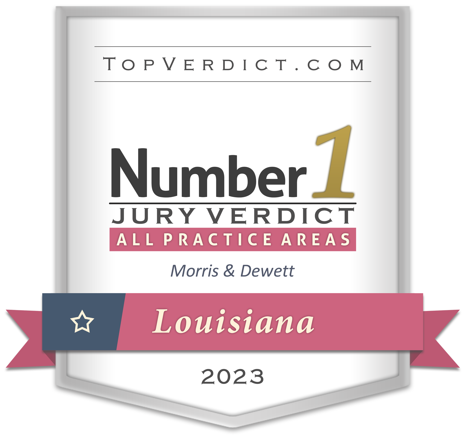 Firm-badge-number-1-all-practice-areas-verdict-louisiana-2023-morris-dewett