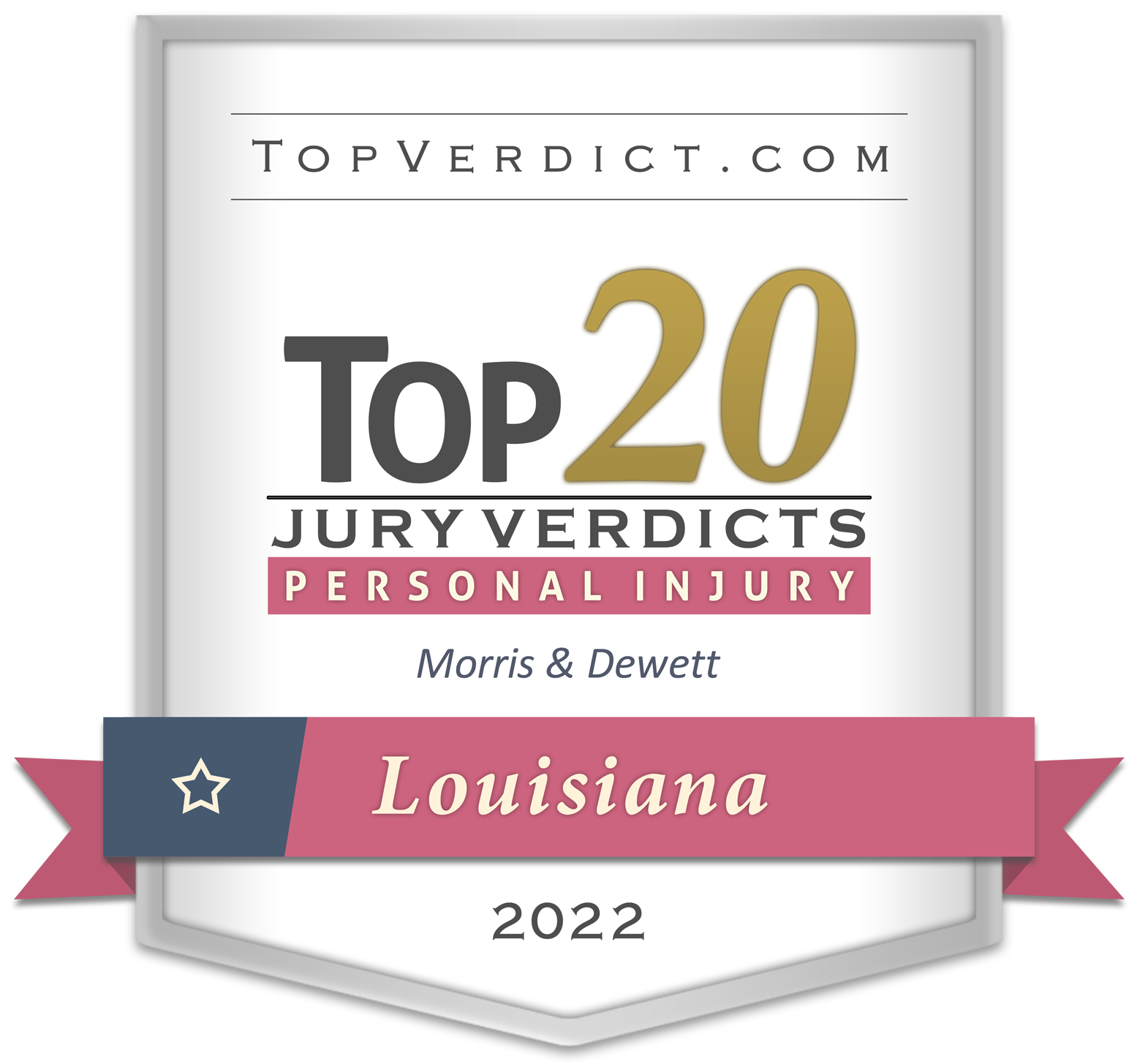 Firm-badge-top-20-personal-injury-verdicts-louisiana-2022-morris-dewett